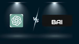 Comparing Features of ChatGPT and BAI Chat