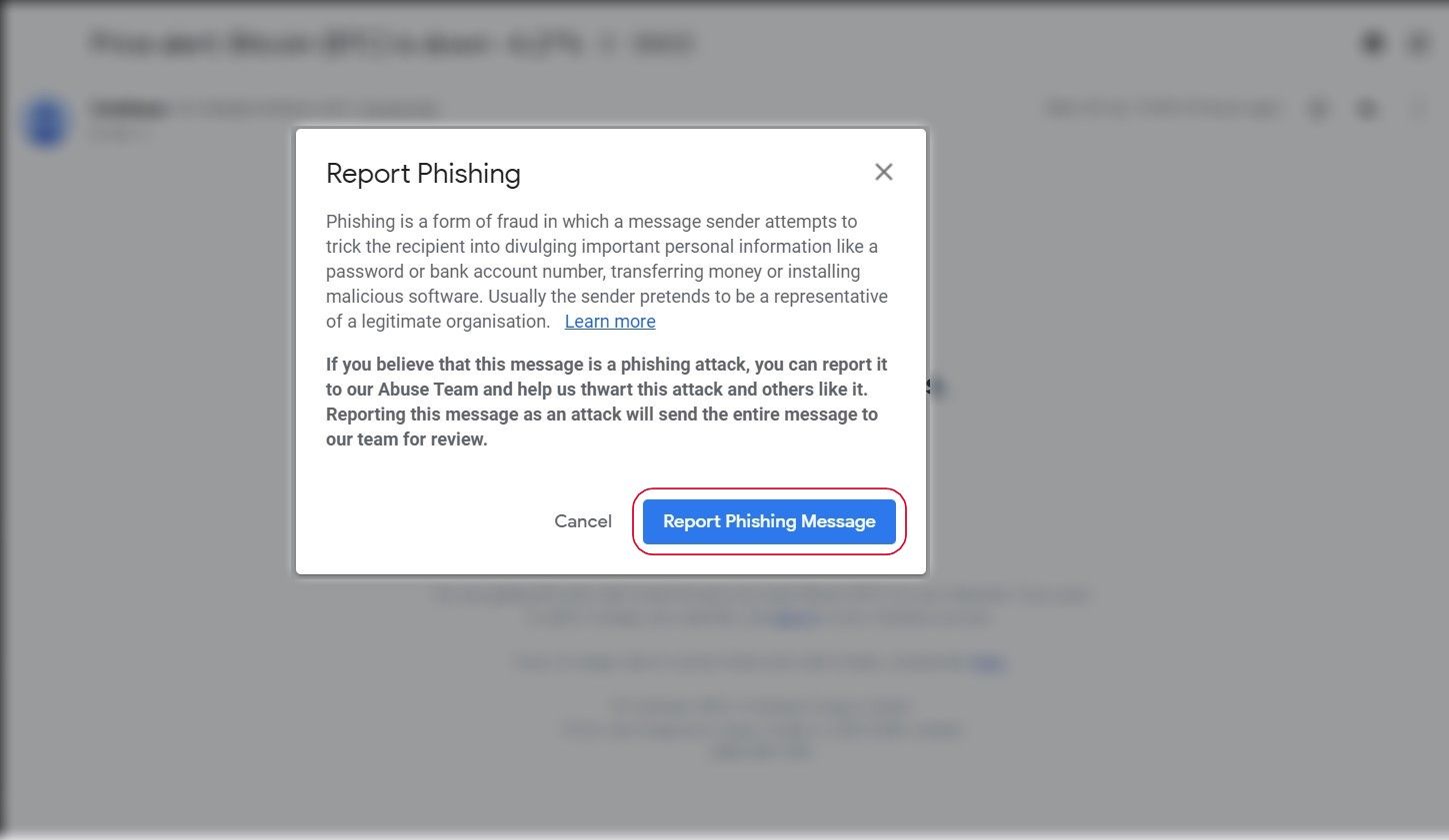 Gmail phishing confirmation pop up with the report phishing message button highlighted