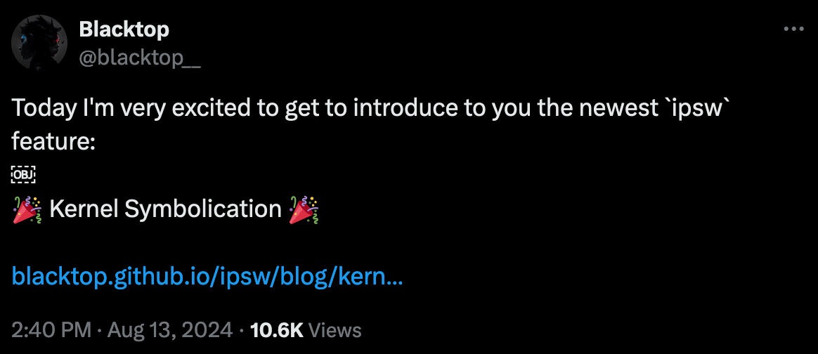 Blacktop announces Kernel Symbolicator for ipsw.