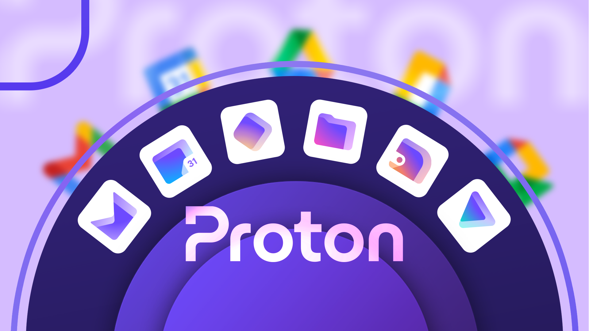 Proton ecosystem apps, with Google apps blurred in the background